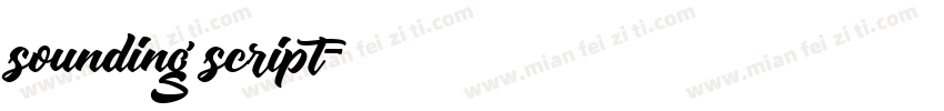 sounding script字体转换